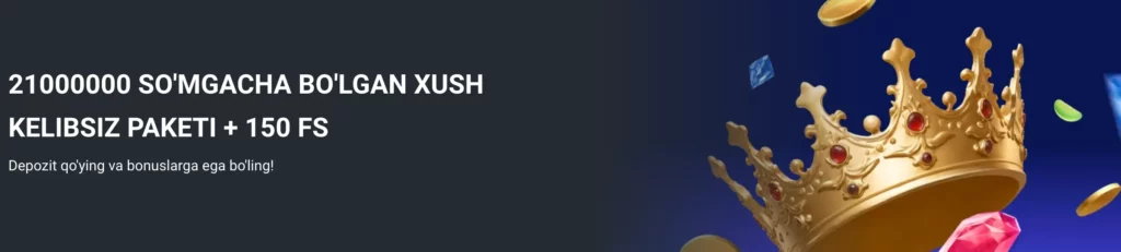 1xBet O‘zbekiston xush kelibsiz bonusi — 21 000 000 so‘mgacha va 150 bepul aylanish