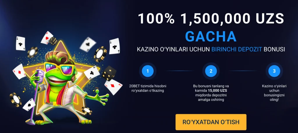 20Bet Casino xush kelibsiz bonusi 100% 1 500 000 so‘mgacha.