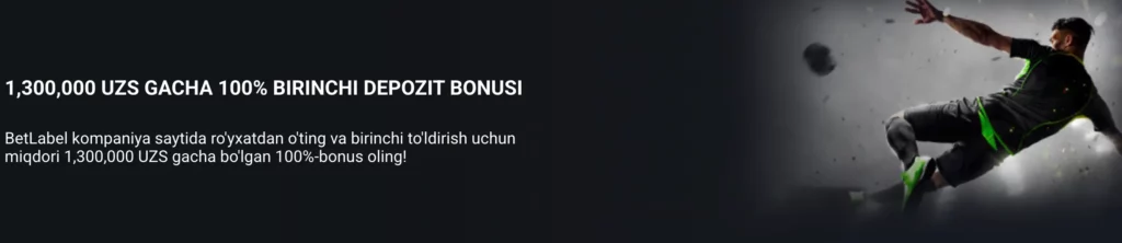 O‘zbekistonlik o‘yinchilar uchun BetLabel sport o‘yinlariga tikish xush kelibsiz bonusi aksiyasi skrinshoti.